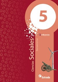 Ciencias Sociales 5 Bonaerense Confluencias - Estrada *