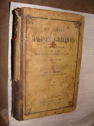 Libro Antiguo 1889, Le Jardin Des Racines Grecques, En Frans