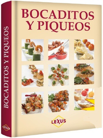 Libro Bocaditos Y Piqueos Variedad De Recetas Paso A Paso