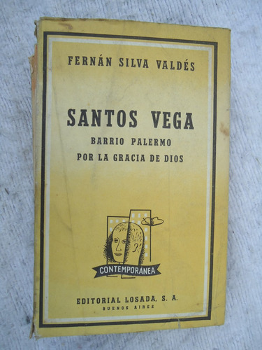 Santos Vega - Fernan Silva Valdes - Losada - 1957