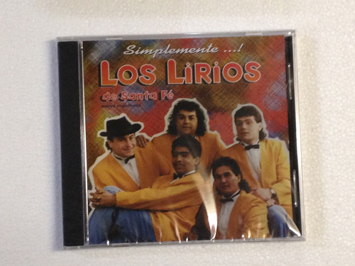 Los Lirios De Santa Fe Simplemente Cd Sellado / Kktus