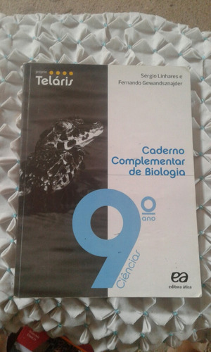 Projeto Telaris Caderno Complementar De Biologia 9 Ano Ciênc