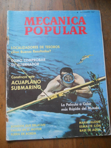 Revista Mecanica Popular. Noviembre De 1967.-