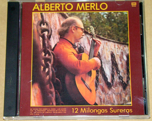 Alberto Merlo 12 Milongas Sureras - Cd Bajado De Lp / Kktus