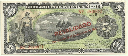 Billete Mejico Gobierno Provisional Año 1914 5 Pesos