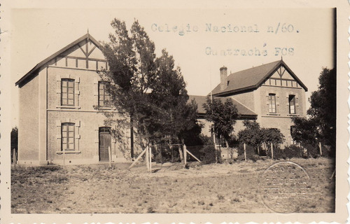 Argentina Antigua Foto De Colegio Ciudad Guatrache La Pampa