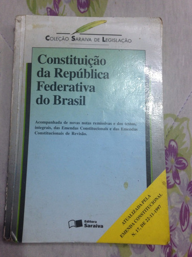 Constituição Da República Federativa Do Brasil - Saraiva Lt