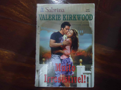 Sabrina #1321 Muito Irresistível!, Valerie Kirkwood
