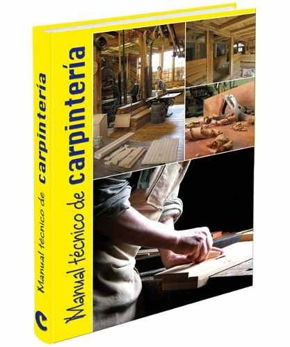 Libro De Carpinteria Manual Practico Cultural