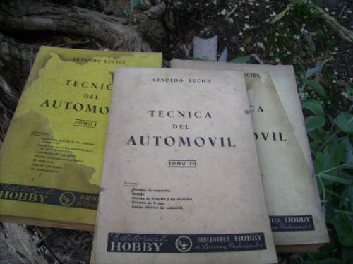 Mecanica 3 Tomos Tecnica Del Automovil    Arnold Lucius 1950