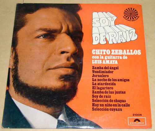 Chito Zeballos Soy De Raiz Lp Argentino / Kktus