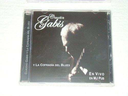 Claudio Gabis Y La Cofradia Del Blues Vivo Cd Nuevo  / Kktus