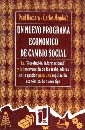 Boccara Mendoza - Un Nuevo Programa Economica Cambio Social