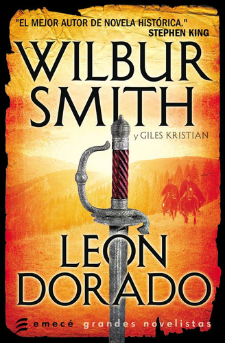 León Dorado - Wilbur Smith | Giles Kristian