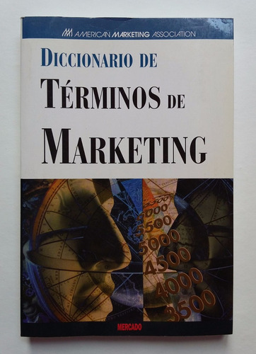 Diccionario De Términos De Marketing, Peter Bennet.