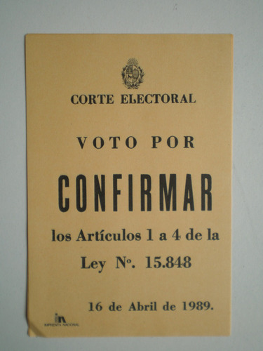 Elecciones 1989 Anular Ley Caducidad Lista Boleta Plebiscito