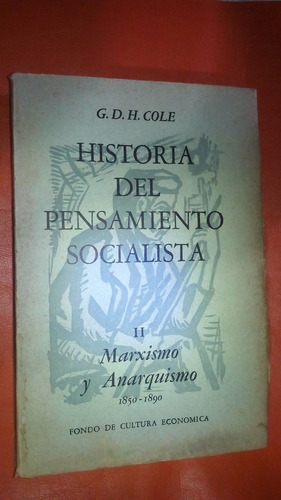 Historia Del Pensamiento Socialista,tomo Ii/g.d.h. Cole