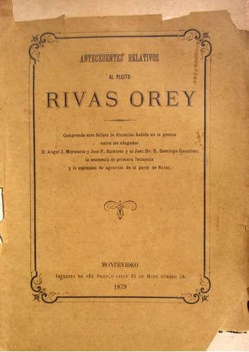 Pleito Rivas Orey Por Campos En Rincon Guaviyu Paysandu 1879