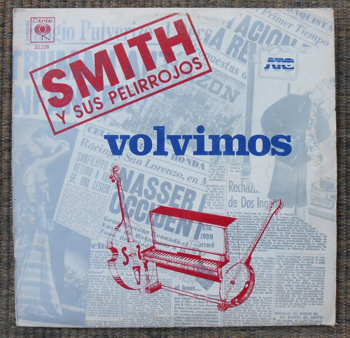 Smith Y Sus Pelirrojos - Volvimos Lp Vinilo 1981