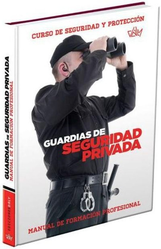 Libro: Manual Para Guardias De Seguridad Privada - Daly