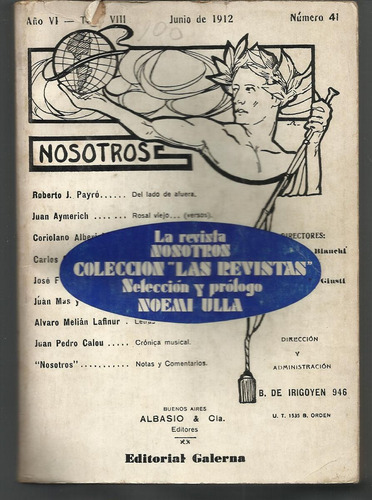 Ulla Noemí: La Revista Nosotros. Bs.as., Galerna, 1969.