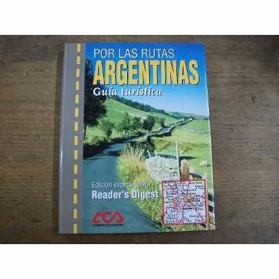 Por Las Rutas Argentinas  - Gonzalo Ang