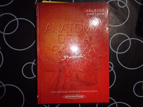 Anatomia De La Cabeza, Velayos- Santana 3ed -rf Libros