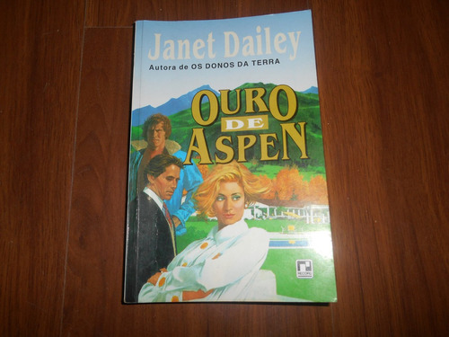 Ouro De Aspen - Janet Dailey