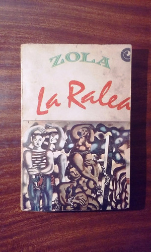 La Ralea Emilio Zola