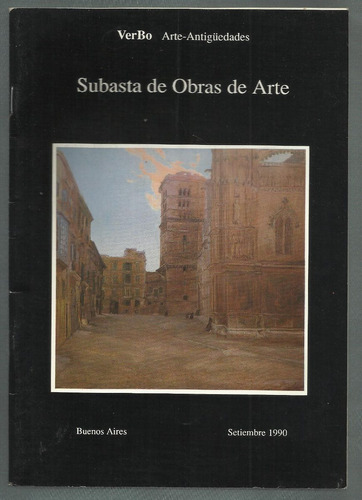 Verbo: Subasta De Obras De Arte. Bs.as., 1990.