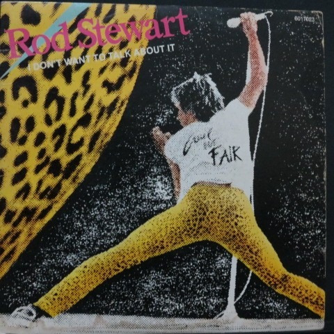 Rod Stewart - I Don´t Want To Talk About Compacto Vinil Raro