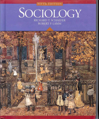 Sociology    Autores: R. T. Schaefer Y R. P. Lamm
