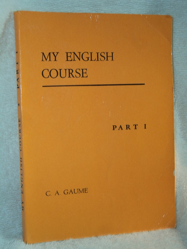 My English Course Part 1gaume Instituto Cambridge /en Belgr