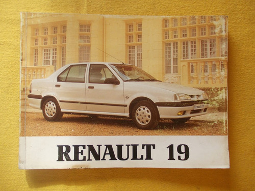 Manual Usuario De Fabrica Renault 19  Ed-1993(ref 2)