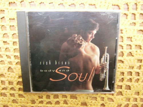 Rick Braun / Body And Soul - Cd Original Usa