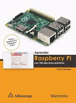 Libro Aprender Raspberry Pi Con 100 Ejercicios Prácticos