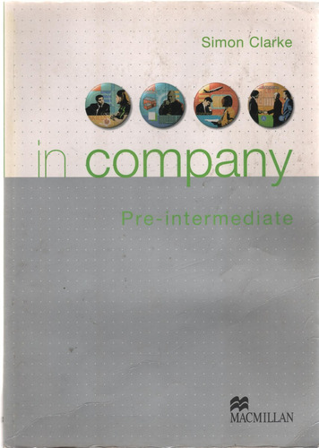 In Company  Pre Intermediate  -  Simon Clarke