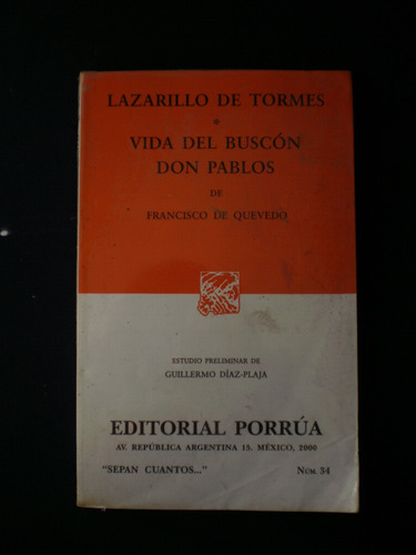 Vida Del Buscon Dos Pablos- Lazarillo De Tormes - Quevedo