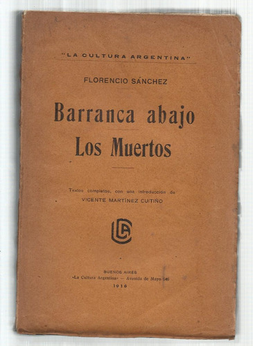Sánchez F.: Barranca Abajo.  Los Muertos. 1ª Ed.