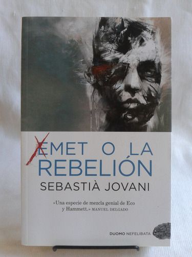 Emet O La Rebelion Sebastia Jovani Duomo Edición Grande 