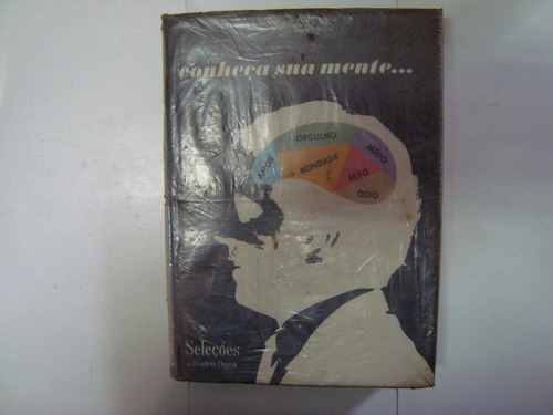 Livro - Conheça Sua Mente... - Seleções Do Reader's Digest