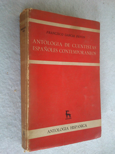 Antología Cuentistas Españoles Contemporáneos. García Pavon