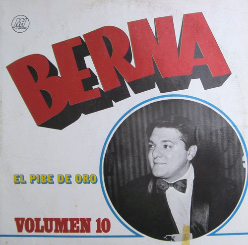 Berna El Pibe De Oro 1973  Lp Vinilo Impecable Vol. 10