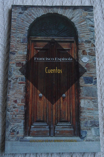 Francisco Espínola - Cuentos