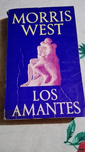 Los Amantes - Morris West - The Lovera - Novela Libro