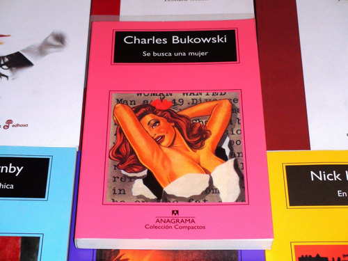 Se Busca Una Mujer - Charles Bukowski - Anagrama