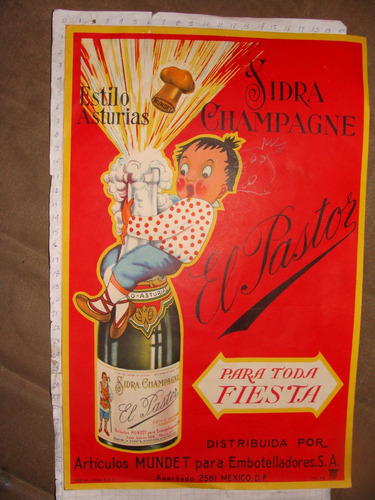 Cartel De Sidra Champagne El Pastor, Articulos Mundet, De Ca