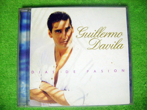 Eam Cd Guillermo Davila Dias De Pasion 1998 Su Octavo Album 