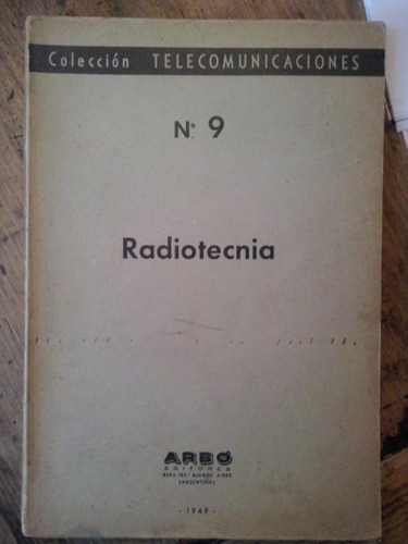 Radiotecnia 9 Arbo Editores 1949