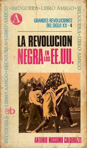 La Revolucion Negra En Los Ee. Uu.